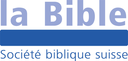 la Bible - Société biblique suisse